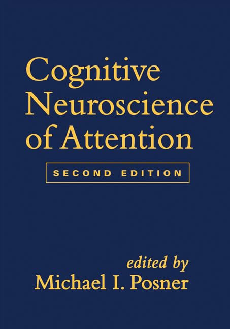  - Cognitive Neuroscience of Attention