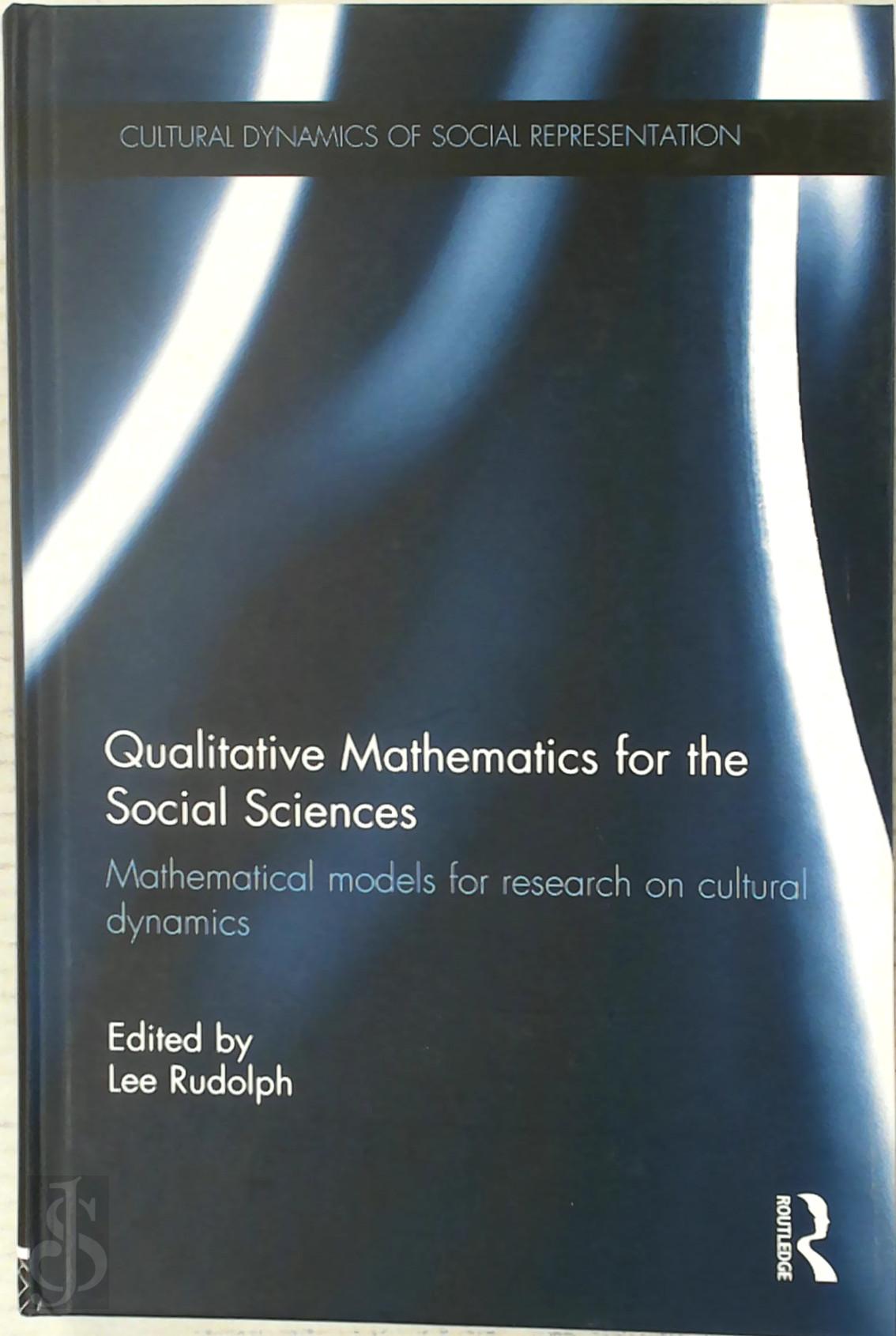 Lee Rudolph 493318 - Qualitative Mathematics for the Social Sciences