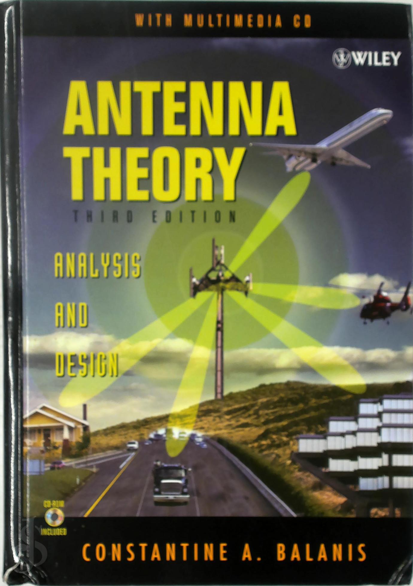 Constantine A. Balanis - Antenna Theory. Analysis and Design