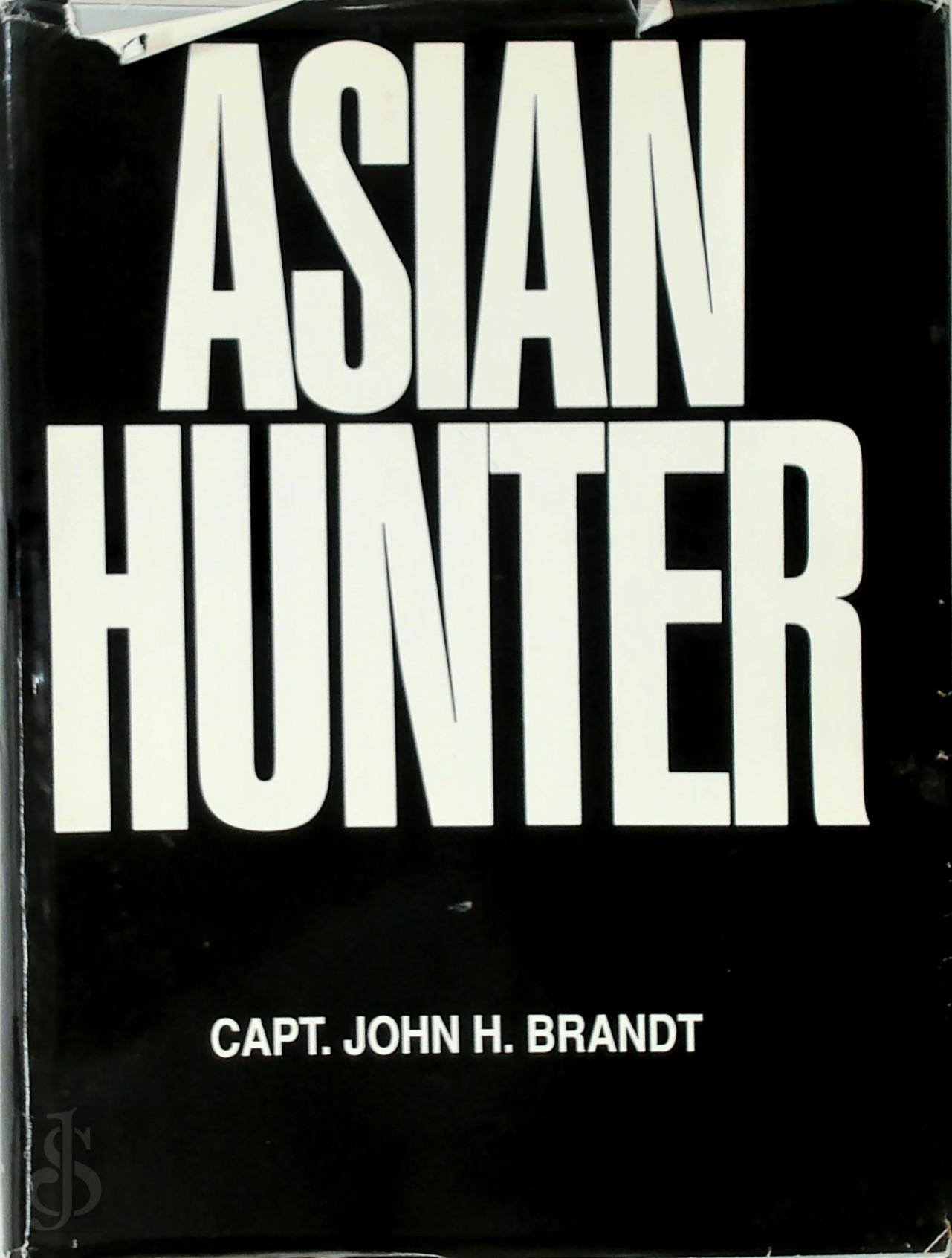 John H. Brandt 416543 - Asian hunter