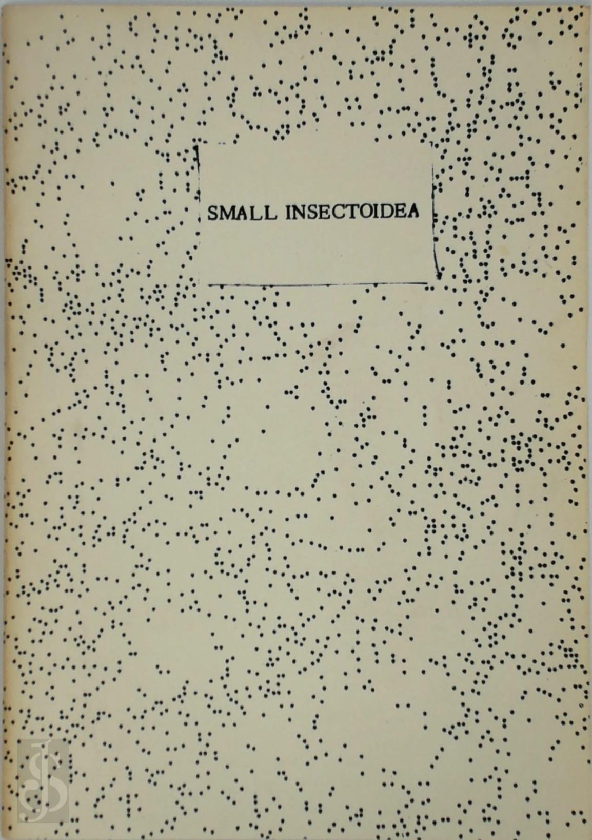 Mathijs Teunissen van Manen 500668 - Notes on Small Insectoidea. Introduction to the study of LeoMat insectoidea: Volume I