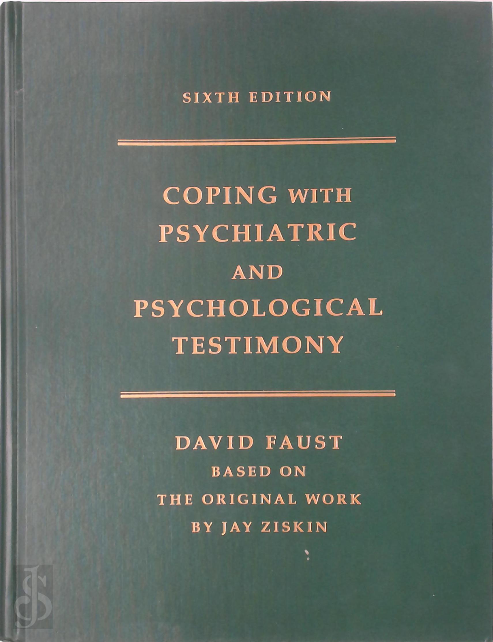 David Faust 503298 - Coping With Psychiatric and Psychological Testimony