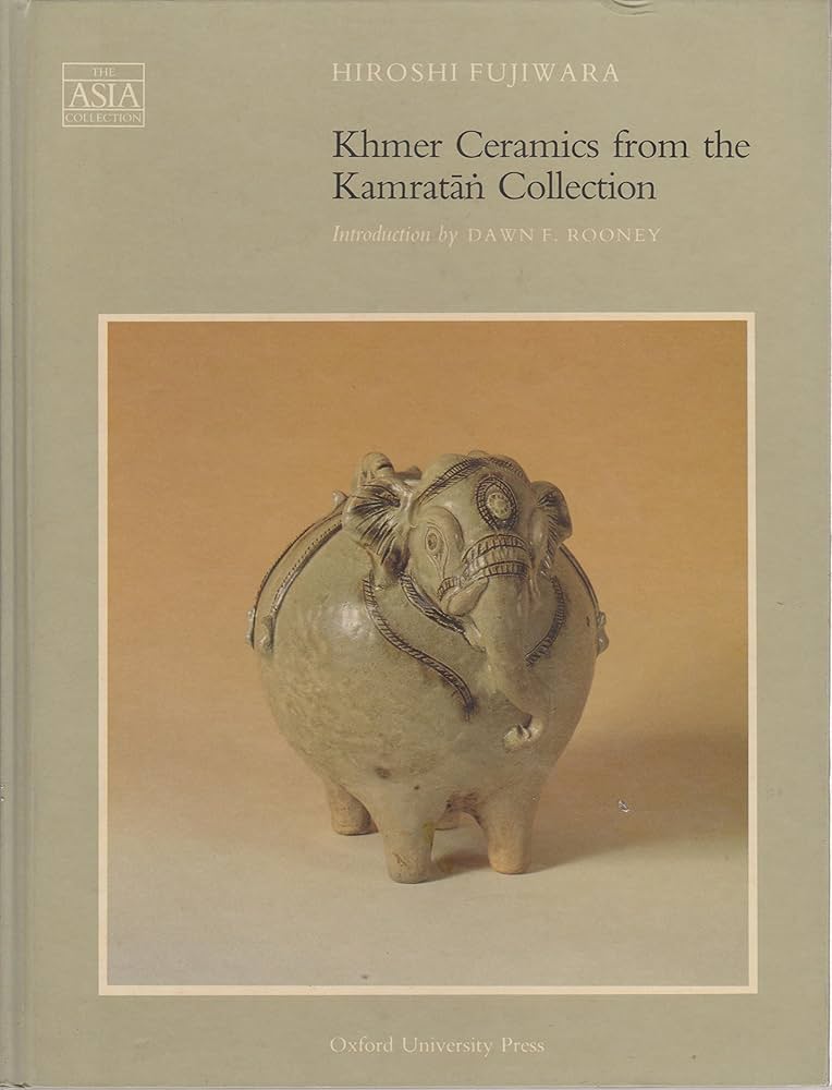 Hiroshi Fujiwara 108921, Southeast Asian Ceramics Museum (Kyoto, Japan) - Khmer Ceramics from the Kamratan Collection in the Southeast Asian Ceramics Museum, Kyoto