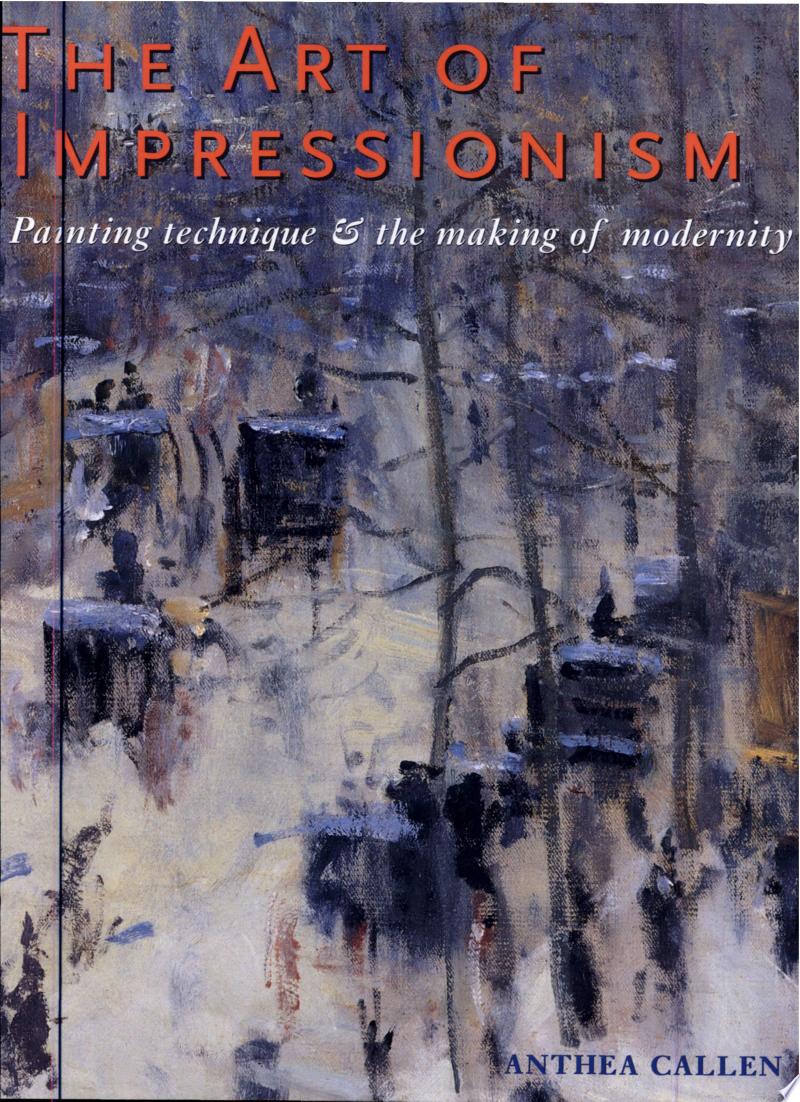 Anthea Callen 140519 - The Art of Impressionism
