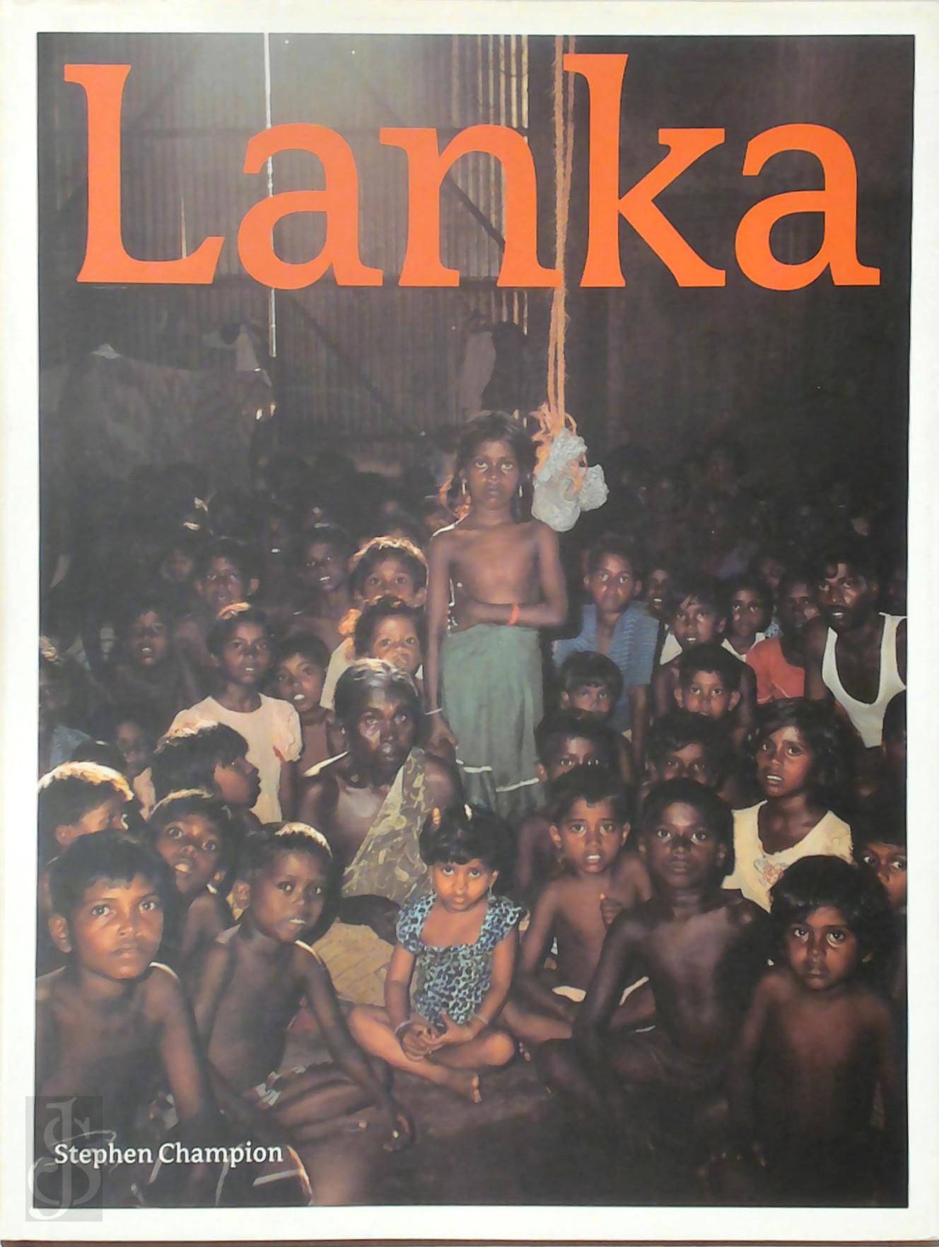 Stephen Champion 526100 - Stephen Champion - Sri Lanka War Stories [Signed dedication]