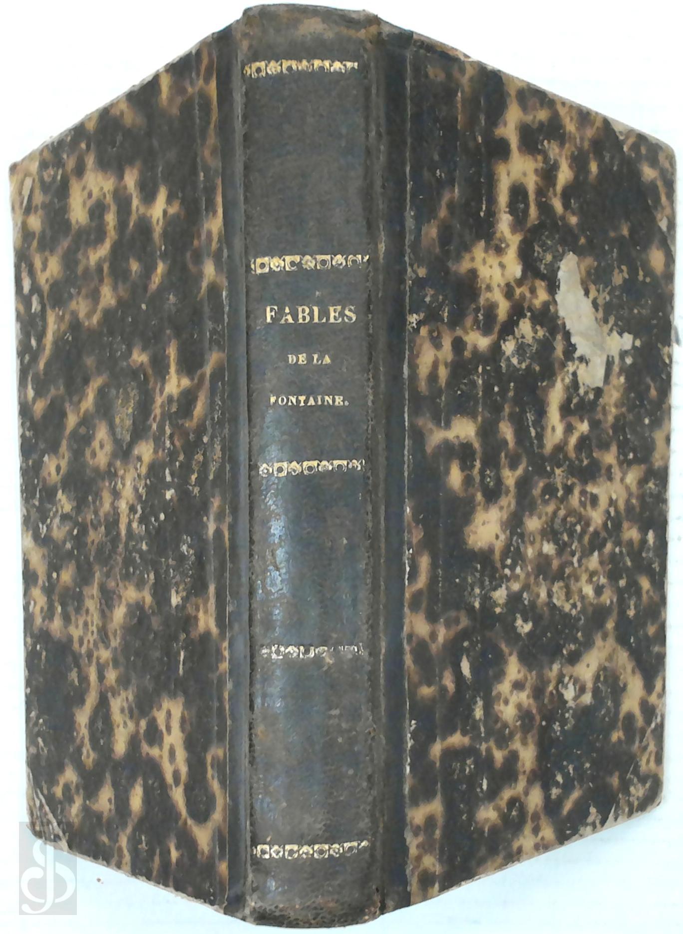 Jean de La Fontaine 232084 - Fables de La Fontaine. Prcdes [sic] de sa vie. Nouvelle dition  laquelle on a ajout des notes explicatives. A l'usage des Maisons d'Education