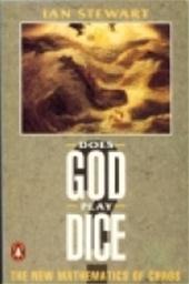 IAN STEWART - Does God play dice?. The mathematics of chaos