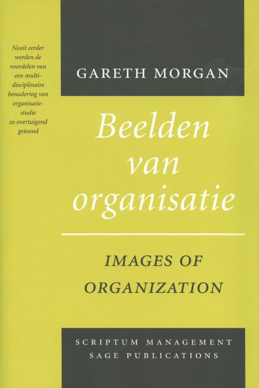 G. MORGAN, B.H. LOOF - Beelden van organisatie