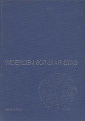 NICO PLOMP - Woerden - Hollandse Studin 4. 600 jaar stad