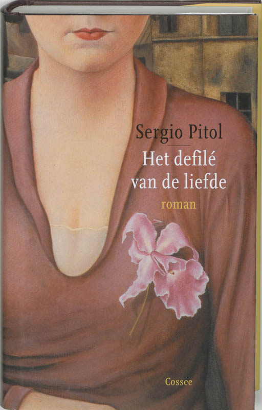 SERGIO PITOL - Het defile van de liefde