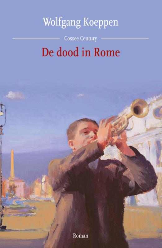 Wolfgang Koeppen 113259 - De dood in Rome