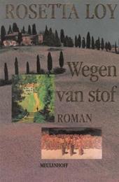 ROSETTA LOY - Wegen van stof