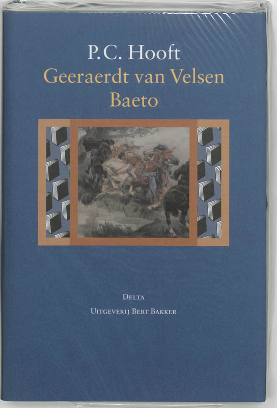 P.C. HOOFT - Geeraerdt van Velsen / Baeto. Of Oorsprong der Hollanderen