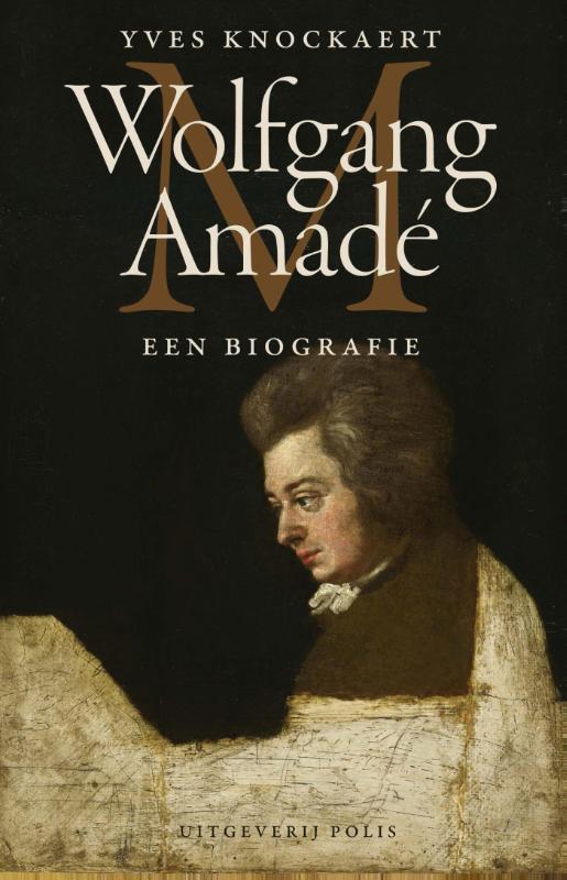 YVES KNOCKAERT - Wolfgang Amad. Een biografie