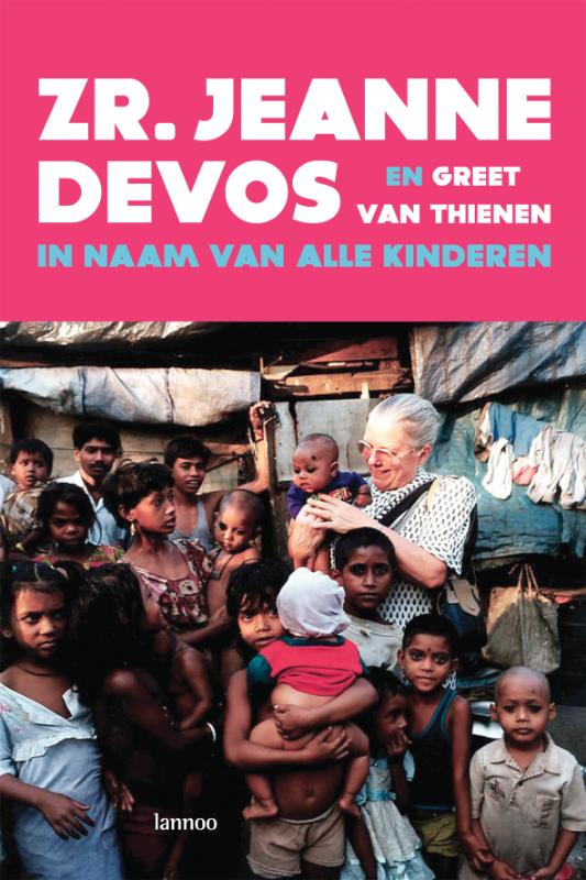 V. THIENEN - In naam van alle kinderen. Zuster Jeanne Devos