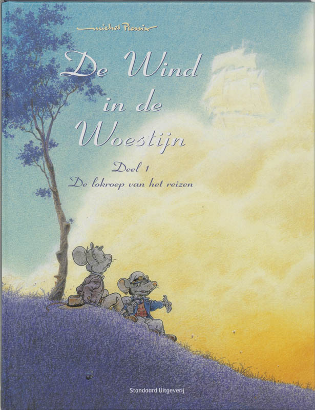 M. PLESSIX - De wind in de woestijn 01 de lokroep van het reizen