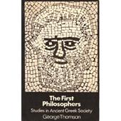 GEORGE DERWENT THOMSON - The first philosophers