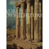 SETON LLOYD, TREWIN COPPLESTONE - World architecture. An illustrated history