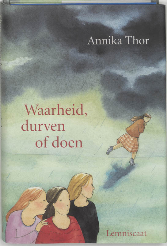 ANNIKA THOR - Waarheid, durven of doen