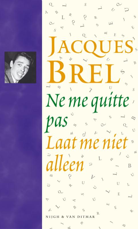 Jacques Brel 35614 - Ne me quitte pas / Laat me niet alleen