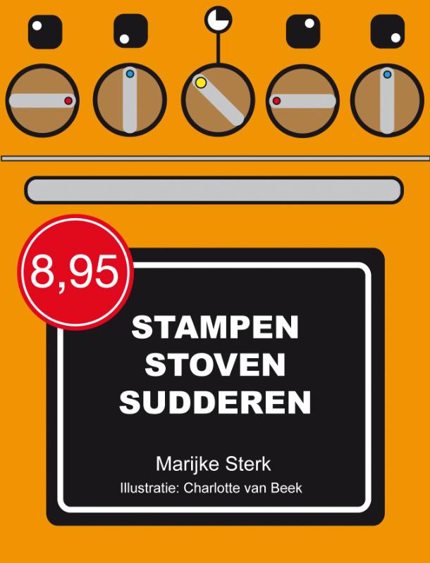 M. STERK - Stampen, stoven, sudderen