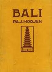 P.A.J. MOOJEN - Kunst op Bali. Inleidende studie tot de bouwkunst