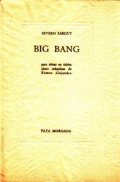 SEVERO SARDUY, RAMON [ILL.] ALEJANDRO - Big Bang