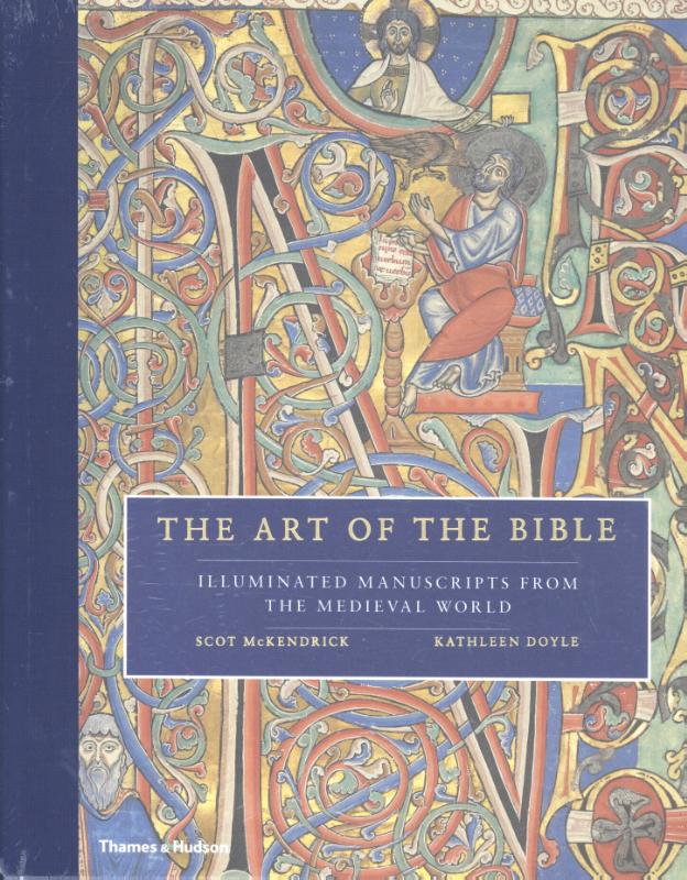 Scot McKendric 324082 - Art of the Bible. Illuminated Manuscripts from the Medieval World