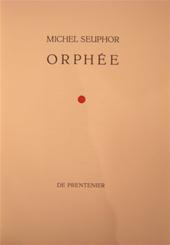 MICHEL SEUPHOR - Orphe