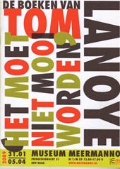 Paul Van Capelleveen 236279 - 'Het moet niet mooi worden': de boeken van Tom Lanoye