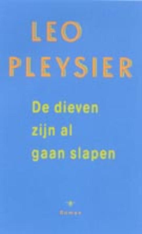 L. PLEYSIER - De dieven zijn al gaan slapen