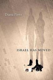 DIANA PINTO - Israel Has Moved