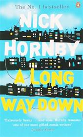 NICK HORNBY - A Long Way Down