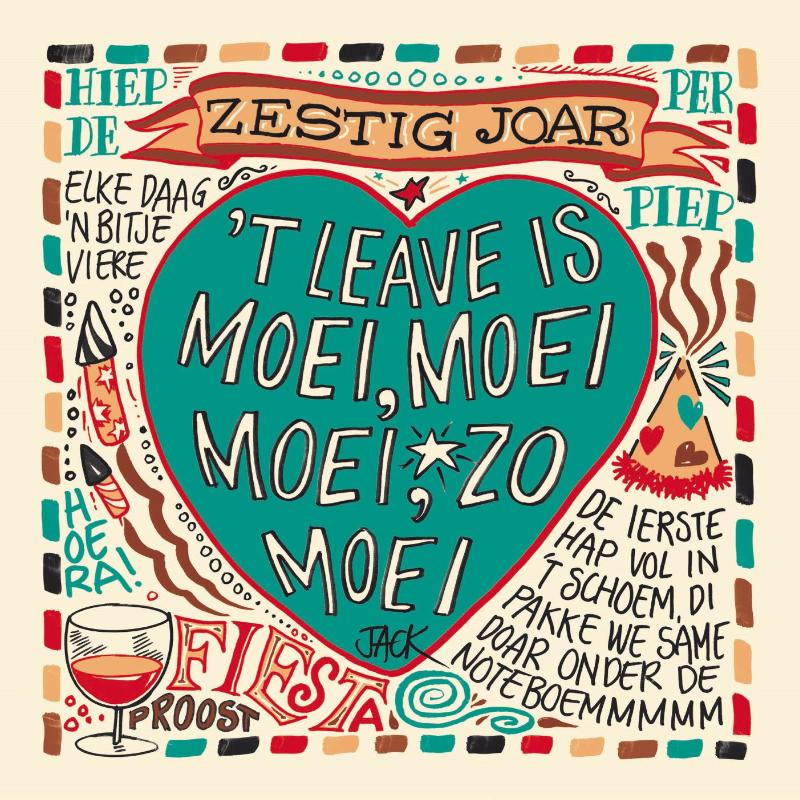 JACK POELS - 60 Jaar. 't leave is moei, moei moei, zo moei