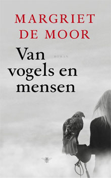 MARGRIET DE MOOR - Van vogels en mensen