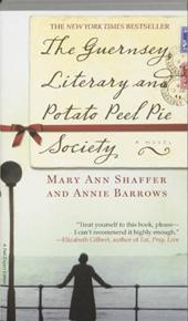 MARY ANN SHAFFER - The Guernsey Literary and Potato Peel Pie Society