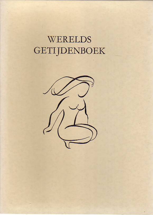 THEO VAN STICHEL - Werelds getijdenboek III. Gedichten