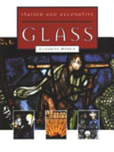 ELIZABETH MORRIS - Stained and Decorative Glass