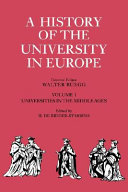 Hilde de Ridder-Symoens - A History of the University in Europe: Volume 1, Universities in the Middle Ages