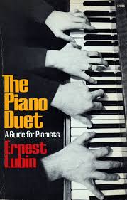 ERNEST LUBIN - The piano duet. A guide for pianists