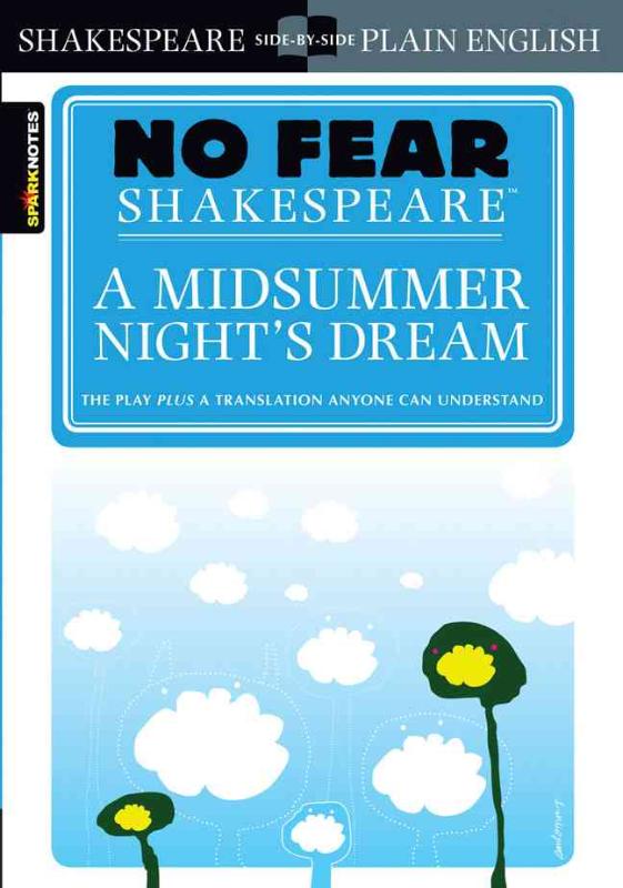 SHAKESPEARE, WILLIAM - Sparknotes a Midsummer Night's Dream