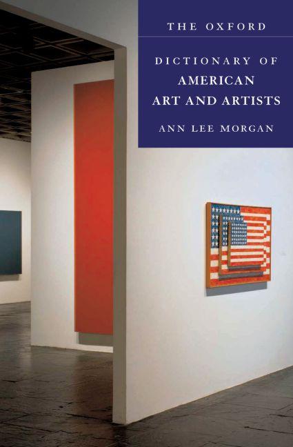 MORGAN, ANN LEE - The Oxford Dictionary of American Art and Artists