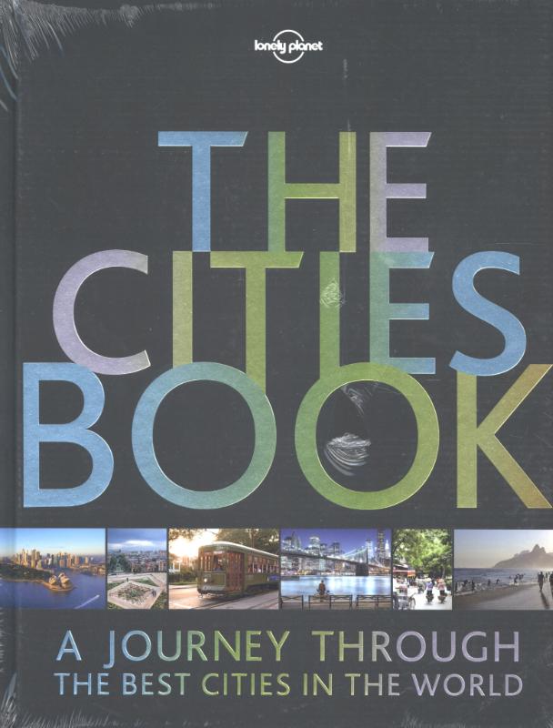 LONELY PLANET - Lonely Planet the Cities Book