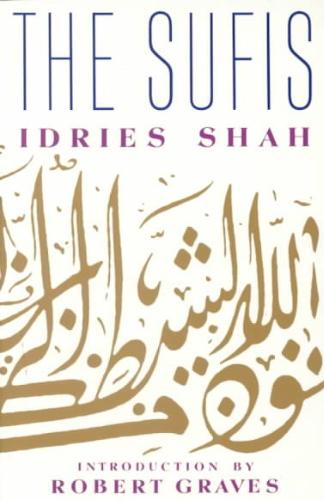 IDRIES SHAH - The Sufis