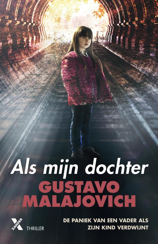 GUSTAVO MALAJOVICH - Als mijn dochter