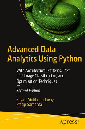 Advanced Data Analytics Using Python - Sayan Mukhopadhyay, Pratip ...
