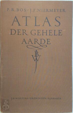 Atlas der gehele aarde - P.R. Bos, J.F. Niermeyer | De Slegte