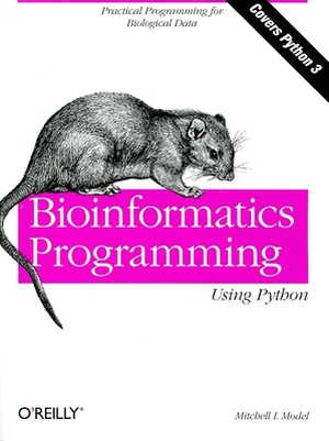 Bioinformatics Programming Using Python - Mitchell Model - (ISBN ...