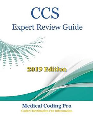 CCS Expert Review Guide - Medical Coding Pro - (ISBN: 9781794047037 ...