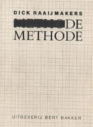 De methode - Dick Raaijmakers - (ISBN: 9789035101340) | De Slegte